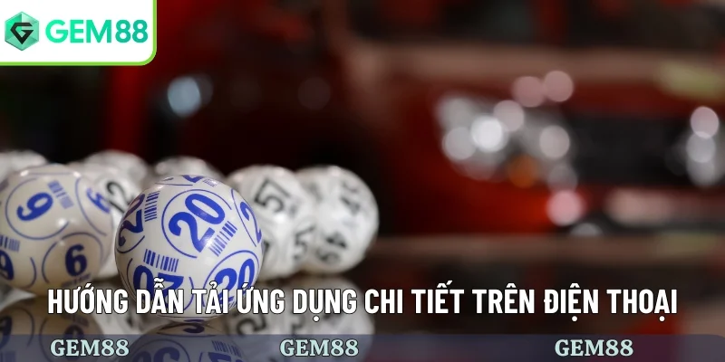 App Lô Đề Uy Tín - Cài Đặt Nhanh, Chơi Mượt Mà Hơn 2 Hướng dẫn tải ứng dụng chi tiết trên điện thoại