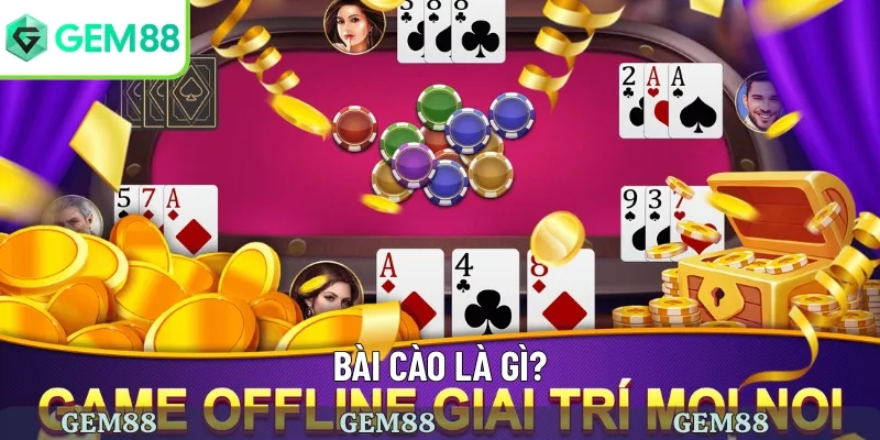 Tổng Quan Một Số Thông Tin Về Bài Cào Dành Cho Người Mới 1 Tìm hiểu về bài cào