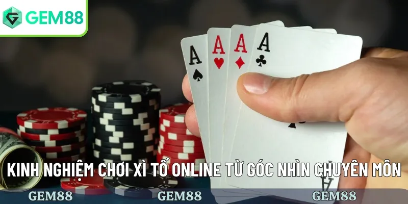 Tìm Hiểu Và Hướng Dẫn Chi Tiết Về Cách Chơi Xì Tố Online 3 Kinh nghiệm chơi xì tố online