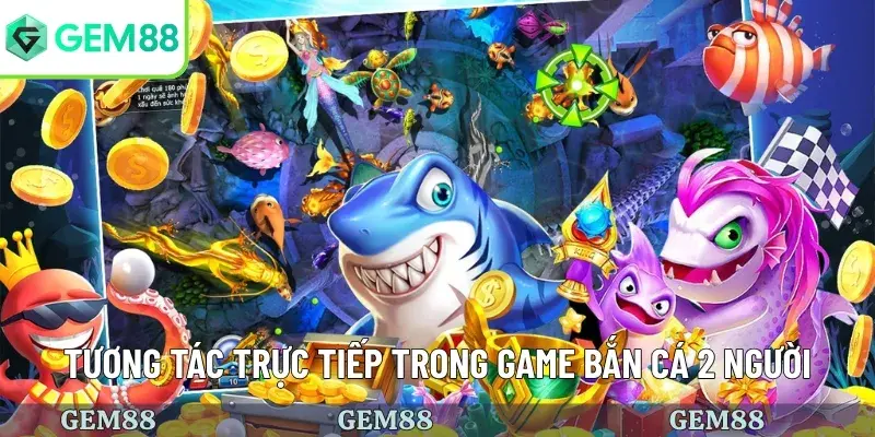 Game Bắn Cá 2 Người Có Gì Hấp Dẫn Và Cách Chơi Đặc Biệt 1 Sơ lược game bắn cá 2 người