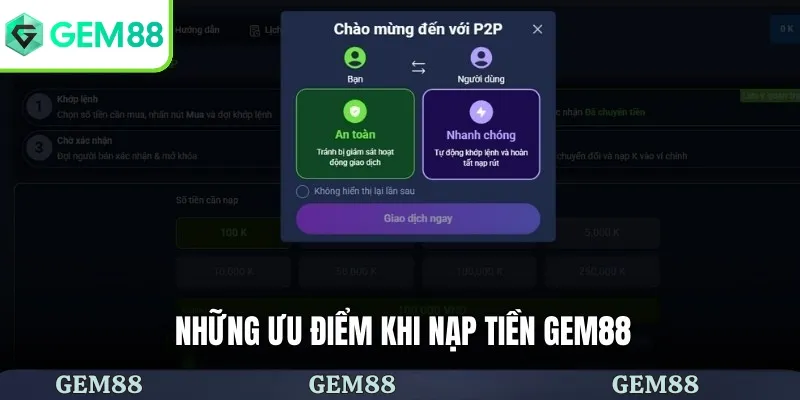 Nạp Tiền Gem88 Tiện Lợi Với Đa Dạng Kênh Giao Dịch Uy Tín 1 Những ưu điểm khi nạp tiền Gem88