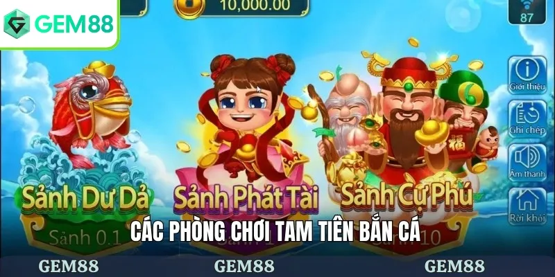 Tam Tiên Bắn Cá - Chia Sẻ Thủ Thuật Săn Thưởng Hiệu Quả 2 Các phòng chơi tam tiên bắn cá